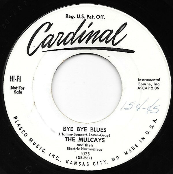 【中古】米7” Mulcays Bye Bye Blues 1023PROMO CARDINAL /00080