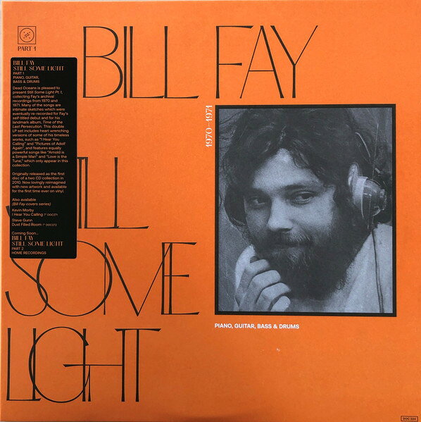 【新品】2discs LP Bill Fay Still Some Light / Part 1 / Piano, Guitar, Bass &amp; D DOC224 Dead Oceans 未開封 /00520