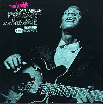 CD Grant Green Feelin The Spirit 724386447128 Blue Note /00110