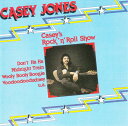 【中古】独CD Casey Jones Caseys rock n roll show 28803002 Bellaphon /00110