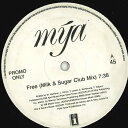 【中古】英12” Mya Free Milk & Sugar Remixes PDA0040PROMO INTERSCOPE プロモ /00260