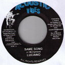 【中古】ジャマイカ7” Luciano Same Song NONE Acoustic Vibes /00080