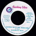 【中古】ジャマイカ7” Elephant Man Romeo Must Die NONE Shocking Vibes /00080