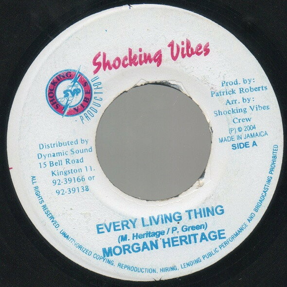 ジャマイカ7” Morgan Heritage Every Living Thing NONE Shocking Vibes /00080