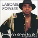 【中古】米CD Powers, Larome Somebodys Chasin My Cat /00110