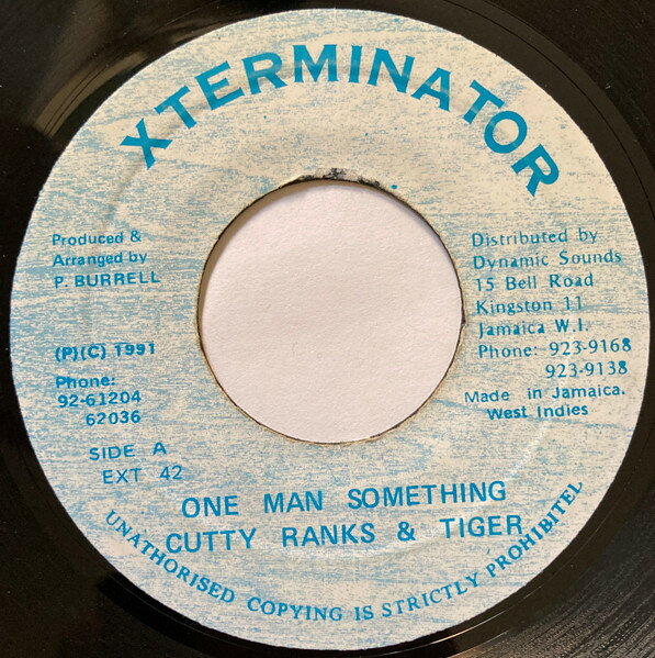 【中古】ジャマイカ7” Cutty Ranks Tiger One Man Something EXT42 XTerminator /00080