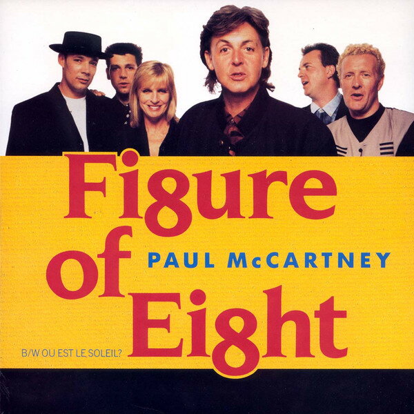 Other - 【中古】英7” Paul McCartney Figure Of Eight / Ou Est Le Soleil R6235 Parlophone, MPL /00080