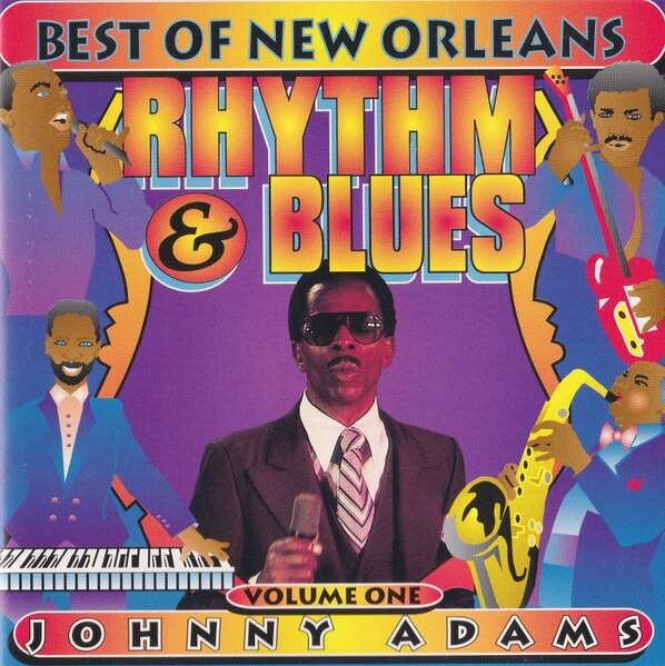 【中古】CD Johnny Adams Best of New Orleans Rhythm & Blues Volume 1 MG9007 Mardi Gras Records /00110