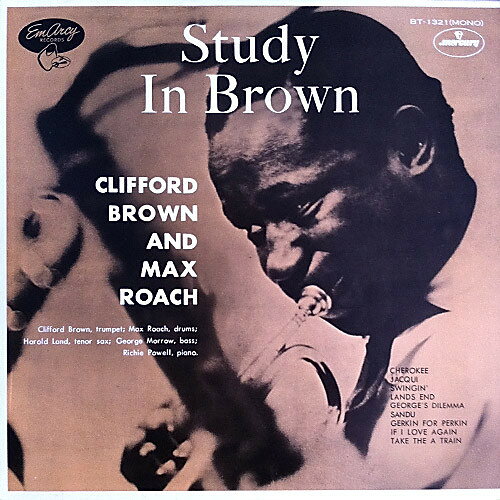 LP Clifford Brown, Max Roach Study In Brown BT1321 MERCURY /00260