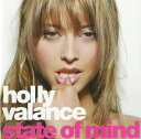 【中古】CD Holly Valance State Of Mind WPCR11722 LONDON /00110