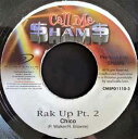 【中古】ジャマイカ7” Chico Rak It Up Pt. 2 CMSPD11103 Call Me $ham$ /00080