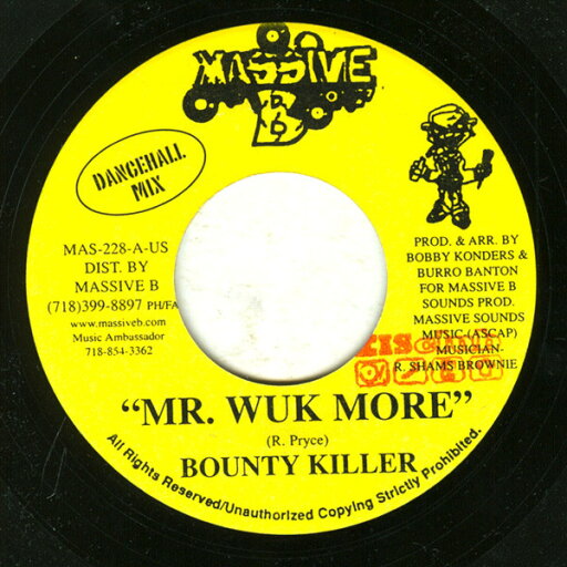 【中古】米7” Bounty Killer Mr Wuk More MAS228 Massive B /00080 【中古】米7” Bounty Killer Mr Wuk More MAS228 Massive B /00080