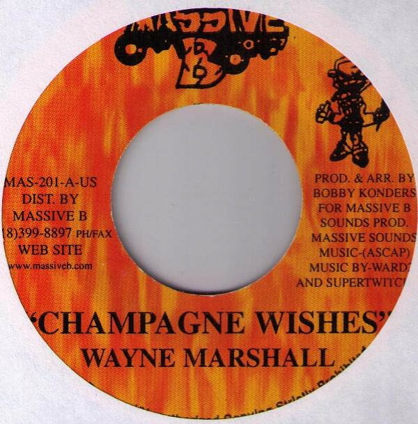 Artist Name: W - 【中古】米7” Wayne Marshall Champagne Wishes MAS201 Massive B /00080