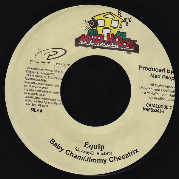 【中古】ジャマイカ7” Baby Cham / Jimmy Cheeztrix Equip MHPD28033 Mad House /00080