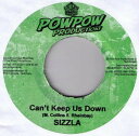 【中古】独7” Sizzla Cant Keep Us Down NONE Pow Pow Productions /00080
