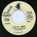 【中古】ジャマイカ7” Capleton Log On Girls NONE V1 Records /00080