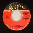 【中古】ジャマイカ7” Sanchez Finally NT015 Notorious (2) /00080