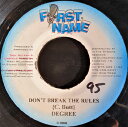 【中古】ジャマイカ7” General Degree / Steely & Clev Dont Break The Rules / Version - Energy NONE First Name Music /00080