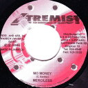 【中古】ジャマイカ7” Merciless / Benneton Mo Money / Serious NONE Xtremist /00080