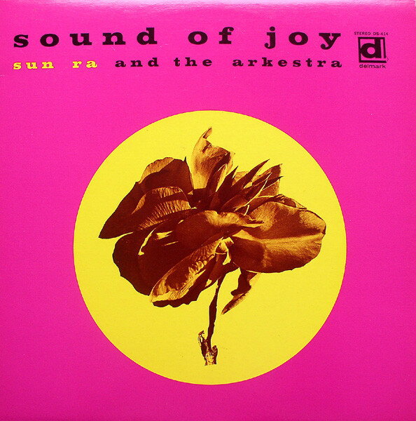 【新品】LP Sun Ra &amp; The Arkestra Sound Of Joy DS414 DELMARK 未開封 /00260