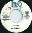 【中古】ジャマイカ7” Vybz Kartel Goodas NONE H2O Productions /00080