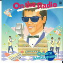 【中古】7” 松山千春 On The Radio / 雨の歌 7N0024 NEWS /00080