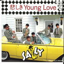 【中古】7” Sally 悲しき Young Love / Sweet Old DREAM 7PL174 PHILIPS /00080