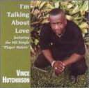 【中古】米CD Hutchinson, Vince Im Talking About Love /00110