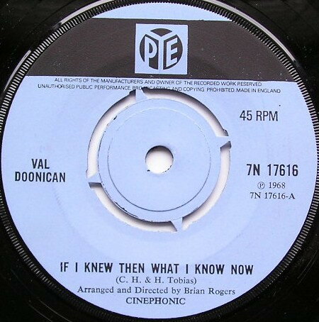 【中古】英7” Val Doonican If I Knew Then What I Know Now 7N17616 Pye Records /00080