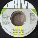 【中古】米7” Peter Brown You Should Do It 6272 Drive /00080