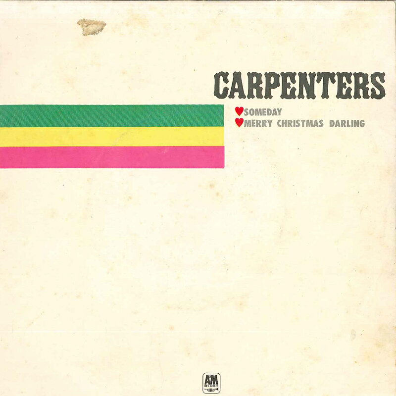 š7 Carpenters Someday / Merry Christmas Darling Q9 A&M /00080
