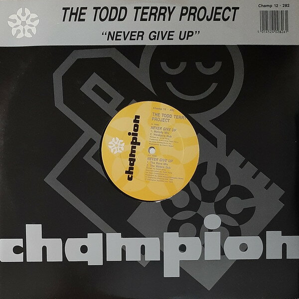 【中古】英12” Todd Terry Project Never Give Up CHAMP12282 Champion /00250