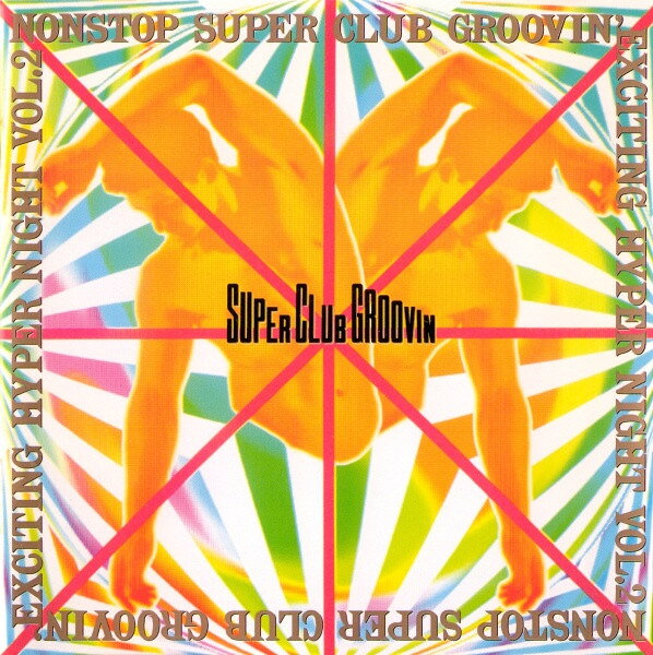 【中古】CD Various Nonstop Super Club Groovin Exciting Hyper Night Vol AVCD11...