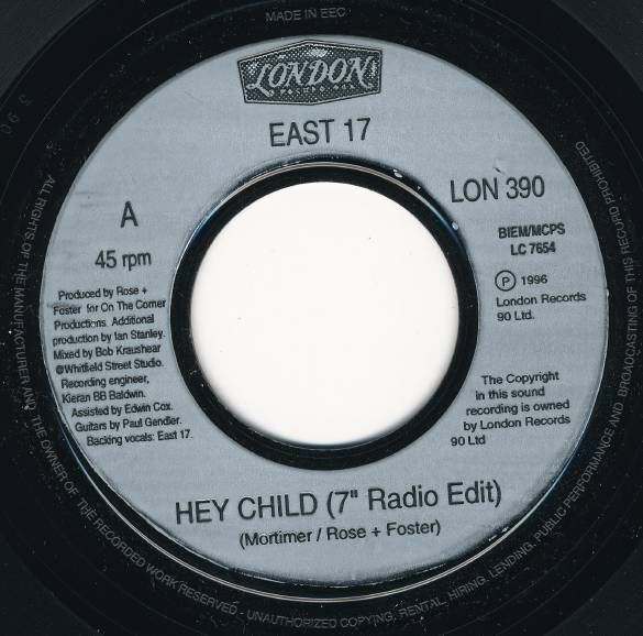 【中古】英7” East 17 Hey Child LON390 London Records /00080