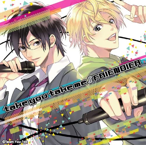 【中古】CD ユーヤ, 小野友樹; 江口拓也 take you take me/FRIENDIER /00110