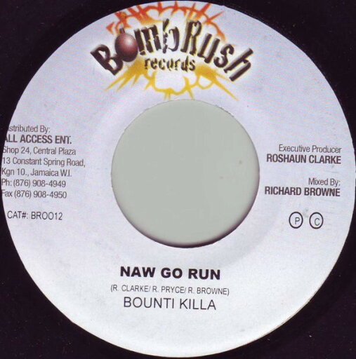 【中古】ジャマイカ7” Bounty Killer Naw Go Run BR0012 Bomb Rush Records /00080 【中古】ジャマイカ7” Bounty Killer Naw Go Run BR0012 Bomb Rush Records /00080