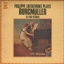 【中古】LP Philippe Entremont ブルクミュラー : 25のやさしい練習曲 20AG65 CBS SONY /00260