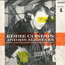 【中古】英LP Eddie Condon & His All-Stars The Best Of The Eddie Condon Town Hall Broa...