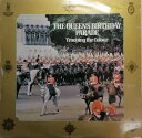 【中古】英LP Band Of The Blues & Royals Queens Birthday Parade - Trooping The Colour ...