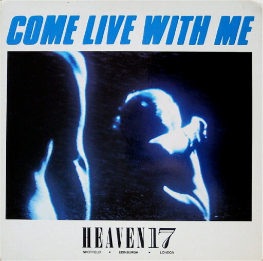 【中古】英12” Heaven 17 Come Live With Me VS60712 VIRGIN /00250 【中古】英12” Heaven 17 Come Live With Me VS60712 VIRGIN /00250