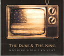 【中古】欧CD Duke & King Nothing Gold Can Stay VJCD184 Loose 紙ジャケ /00110