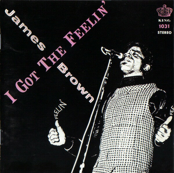 CD James Brown I Got The Feelin POCP1854 POLYDOR /00110