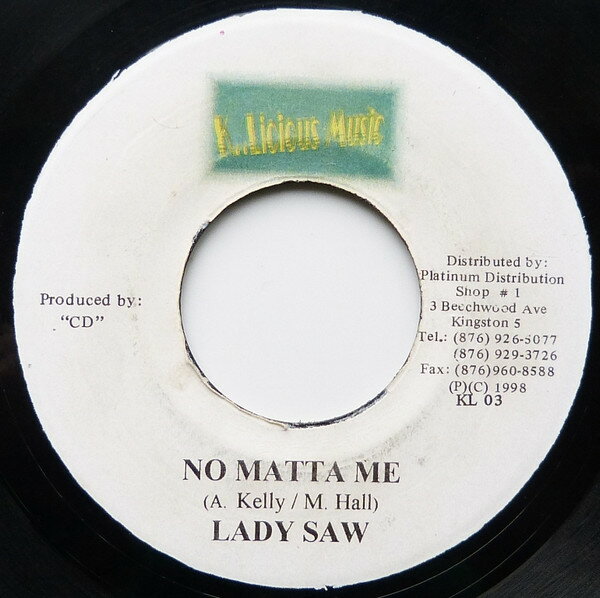 šۥޥ7 Lady Saw No Matta Me KL03 K..Licious Music /00080
