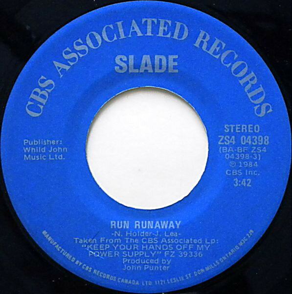 加7” Slade Run Runaway ZS404398 CBS Associated Recor /00080