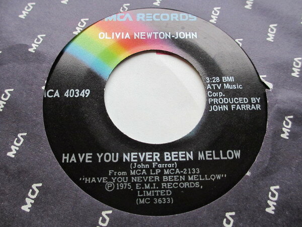 【中古】加7” Olivia Newton-John Have You Never Been Mellow / Water Under The Bridge MCA40349 MCA Records /00080