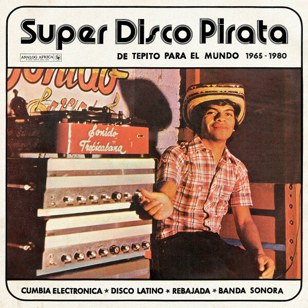 2discs LP Various Super Disco Pirata (De Tepito Para El Mundo 1965 - AALP099 Analog Africa 未開封 /00660