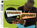 【中古】CD Mark Morrison Moan & Groan WEA096CD2 WEA /00110