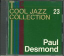 【中古】CD Paul Desmond Cool Jazz Collection 23 CJC23 DEAGOSTINI /00110