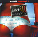 【中古】CD Various Dancehall 4-birchill KHCD025 BIRCHILL 紙ジャケ /00110