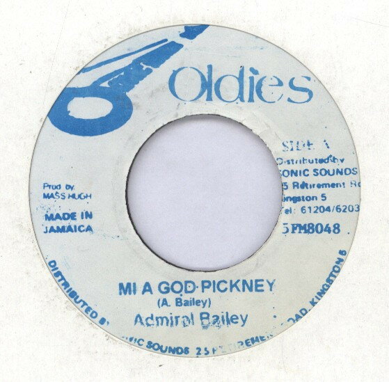 【中古】ジャマイカ7” Admiral Bailey Mi A God Pickney 5FM8048 Sonic Sounds Oldies /00080